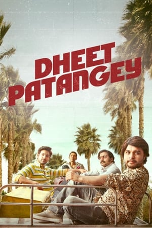 Dheet Patangey 2020 Hindi Movie [880MB]